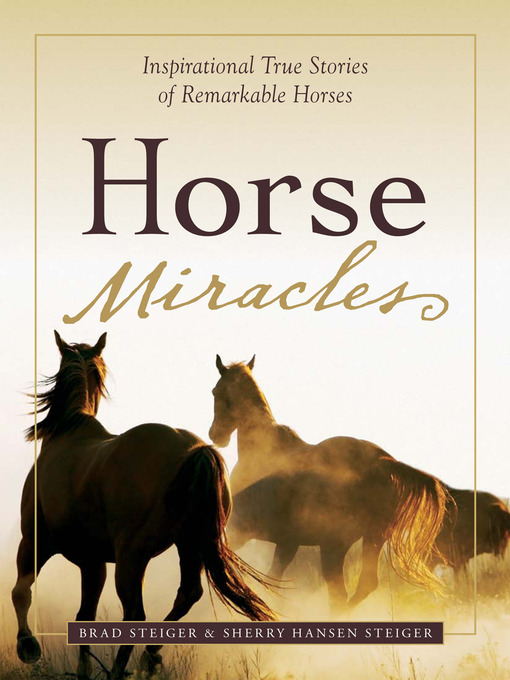 Title details for Horse Miracles by Brad Steiger - Available